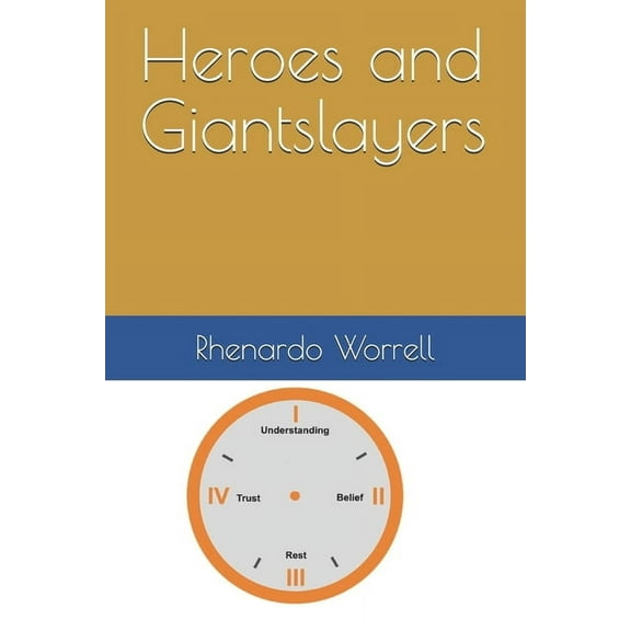 Heroes and Giantslayers (Paperback)