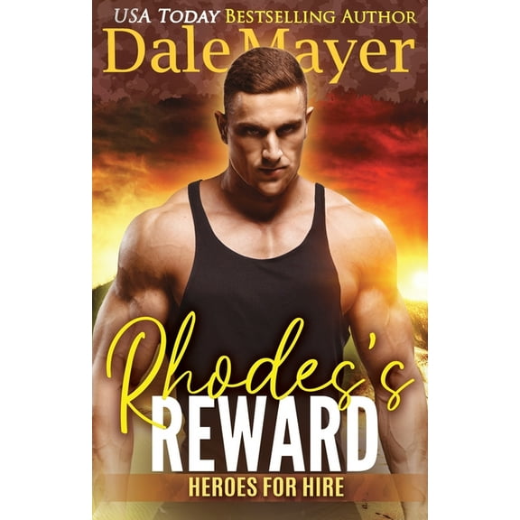 Heroes for Hire Rhodes's Reward: A SEALS of Honor World Novel, Book 4, (Paperback)