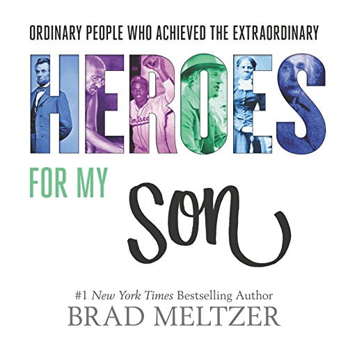 Pre-Owned Heroes for My Son (Hardcover) 0062439316 9780062439314