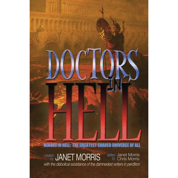 Heroes in Hell Doctors in Hell, (Paperback)