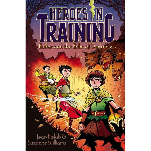 Heroes in Training Hades and the Helm of Darkness, Book 3, (Hardcover)