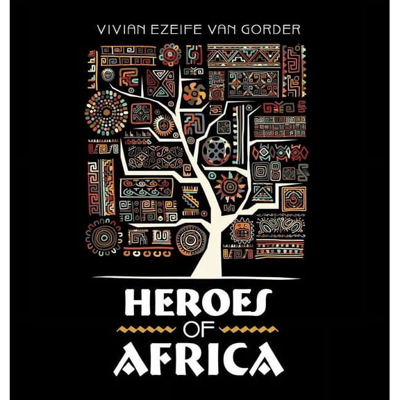 Heroes of Africa, (Hardcover)