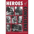 thumbnail image 1 of Heroes of Conscience: A Biographical Dictionary, (Hardcover), 1 of 1