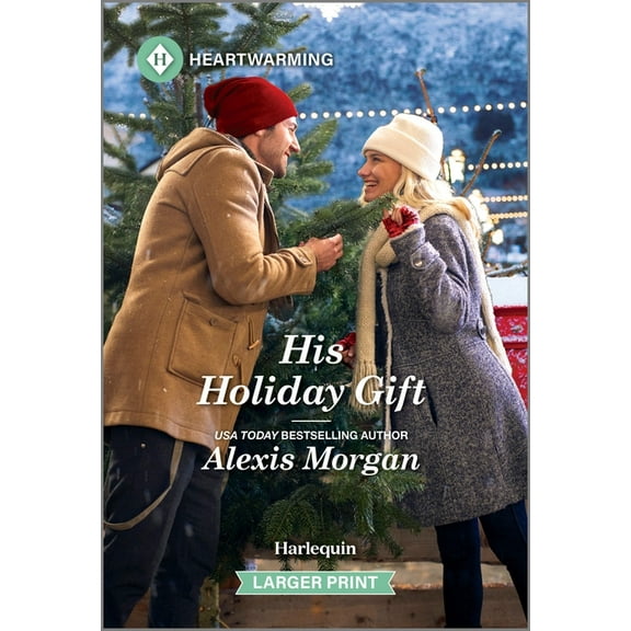 Heroes of Dunbar Mountain His Holiday Gift: A Clean and Uplifting Romance, Book 6, (Paperback)