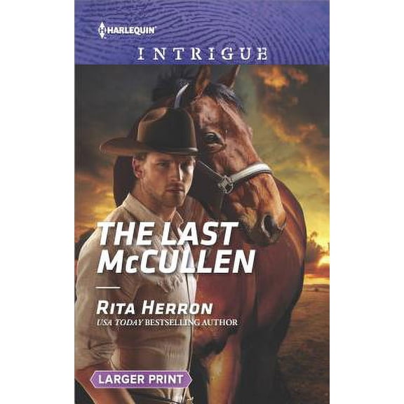 Pre-Owned Heroes of Horseshoe Creek, 6: The Last McCullen (Paperback)