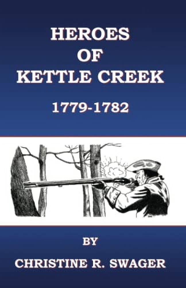 Pre-Owned Heroes of Kettle Creek Paperback