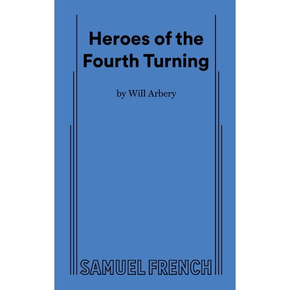Heroes of the Fourth Turning, (Paperback)