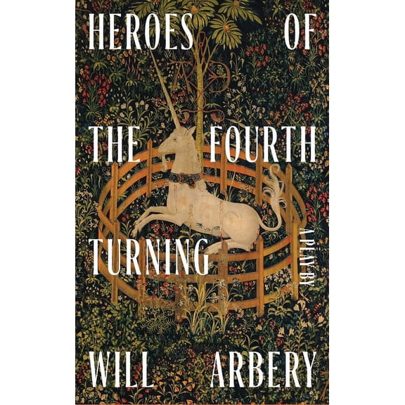 Heroes of the Fourth Turning (TCG Edition), (Paperback)
