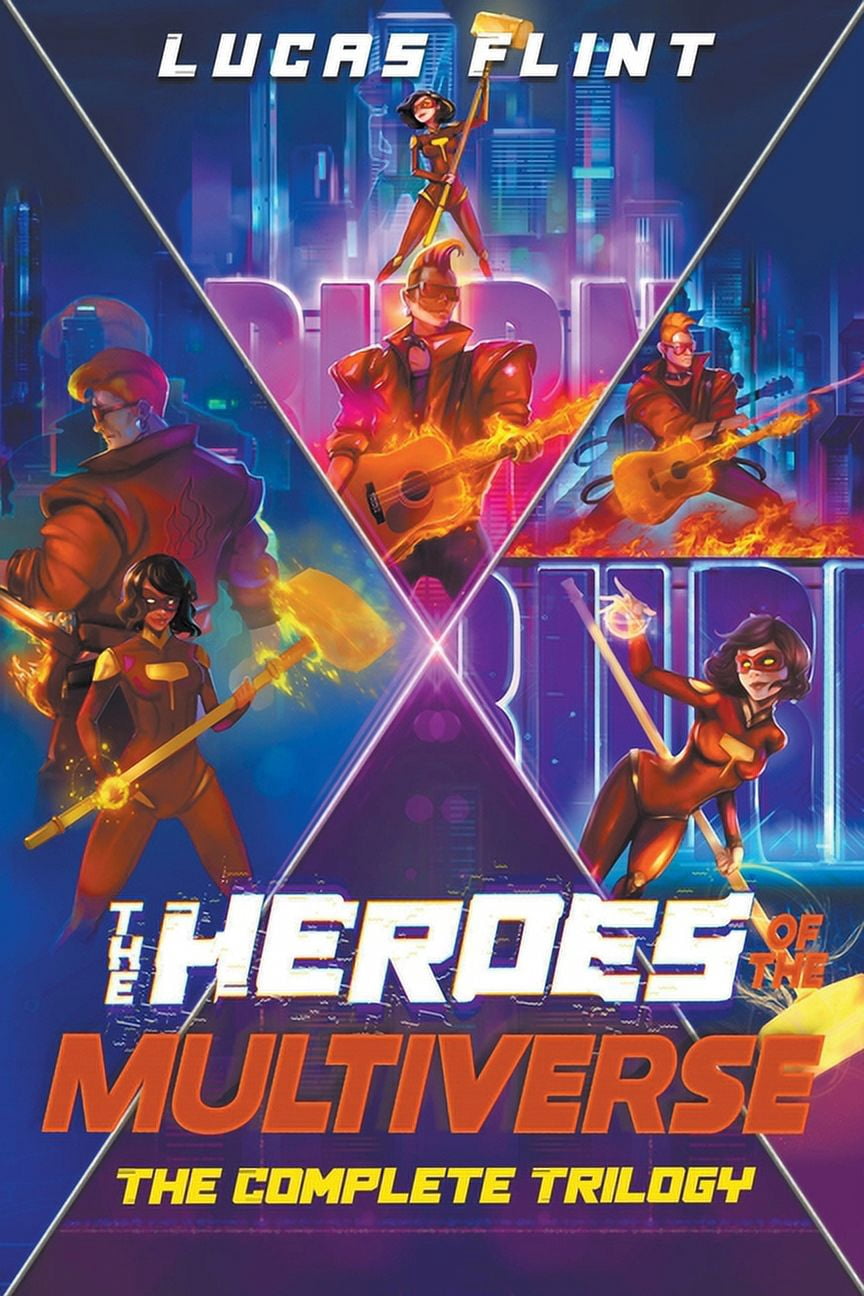 Heroes of the Multiverse The Heroes of the Multiverse: The Complete Trilogy, Book 0, (Paperback)