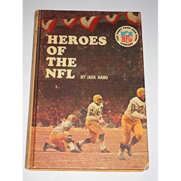 Pre-Owned Heroes of the NFL (Hardcover) 0394801946 9780394801940