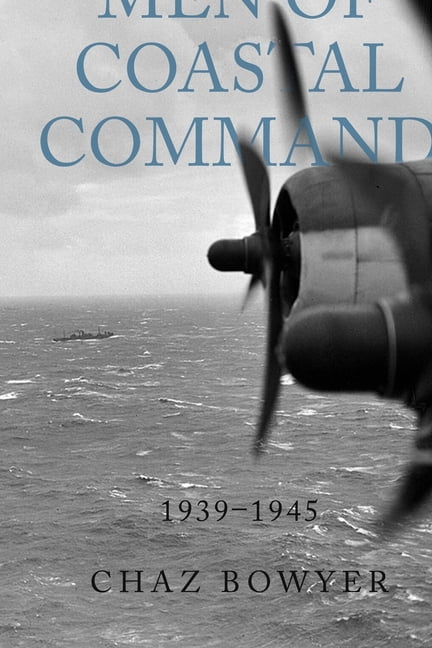 Heroes of the Skies Men of Coastal Command: 1939-1945, Book 2, (Paperback)
