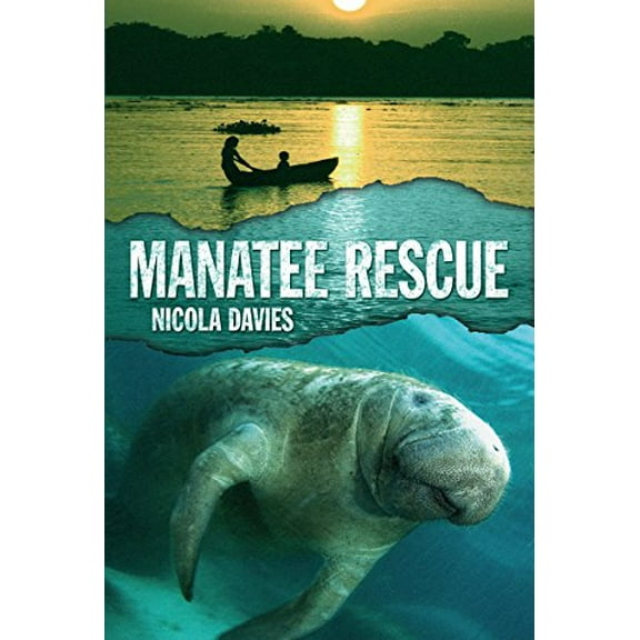 Pre-Owned Manatee Rescue (Hardcover) 0763678309 9780763678302