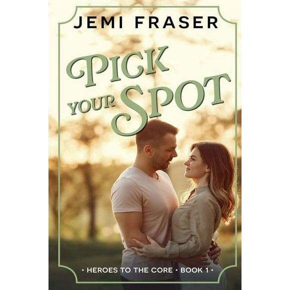 Heroes to the Core Pick Your Spot, Book 1, (Paperback)