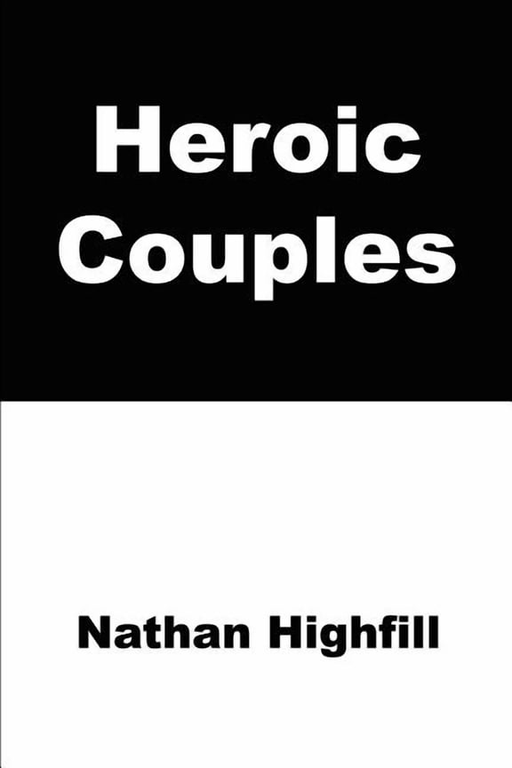 Heroic Couples, (Paperback)
