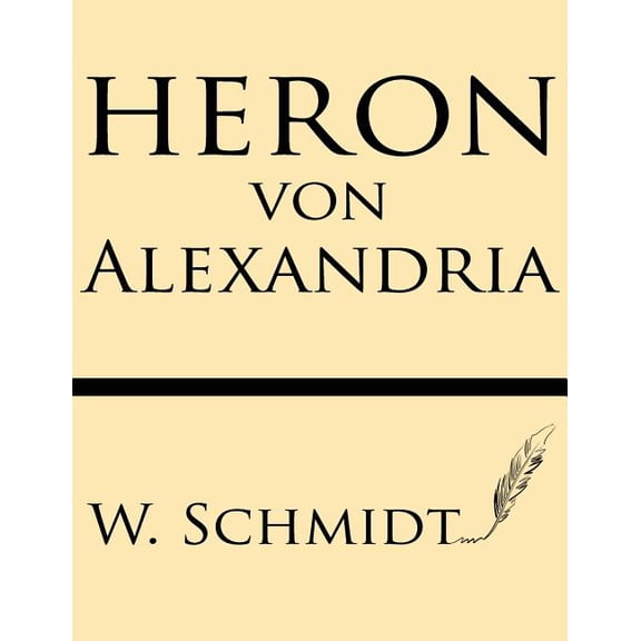 Heron von Alexandria, (Paperback)
