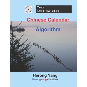Computer Technology Tutorials Chinese Calendar and Algorithm - Year 1901 to 2100, Book 28, (Paperback)
