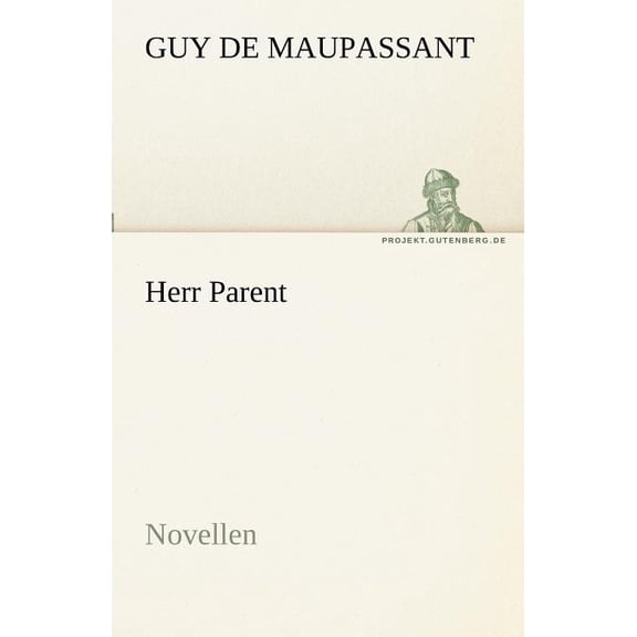 Herr Parent, (Paperback)