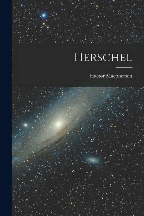 Herschel (Paperback)