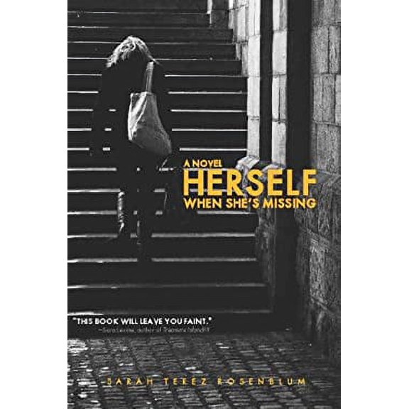 Pre-Owned Herself When She's Missing (Paperback) 1593764375 9781593764371