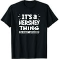 thumbnail image 1 of Hershey Lovers Thing You Wouldn't Understand T-Shirt, 1 of 4