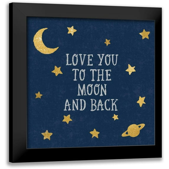 Hershey, Moira 20x20 Black Modern Framed Museum Art Print Titled - Love You To The Moon and Back
