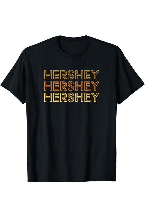Hershey, PA Shirt - Local Hershey Gift T-Shirt T-Shirt men and women can wear,black,white,creative gift