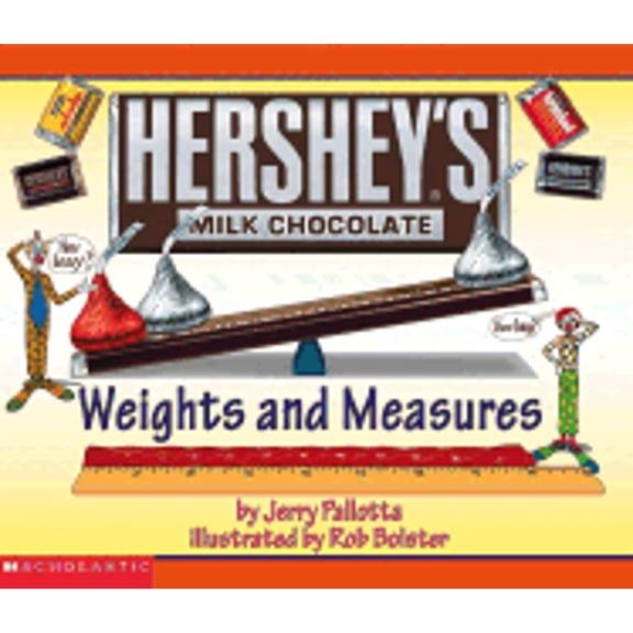 Hershey's Weights and Measures Book (Paperback) by Jerry Pallotta