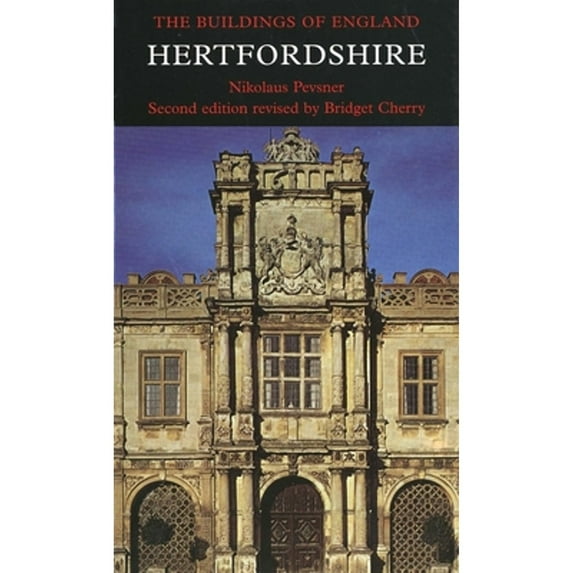 Pre-Owned Hertfordshire (Pevsner Architectural Guides: Buildings of England) (Hardcover) 0300096119 9780300096118