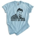 thumbnail image 1 of Hertz So Good Nikola Tesla T-shirt, Unisex Women's Men's Shirt, Funny Nikola Tesla Pun Electricity, Heather Light Blue, Medium, 1 of 6