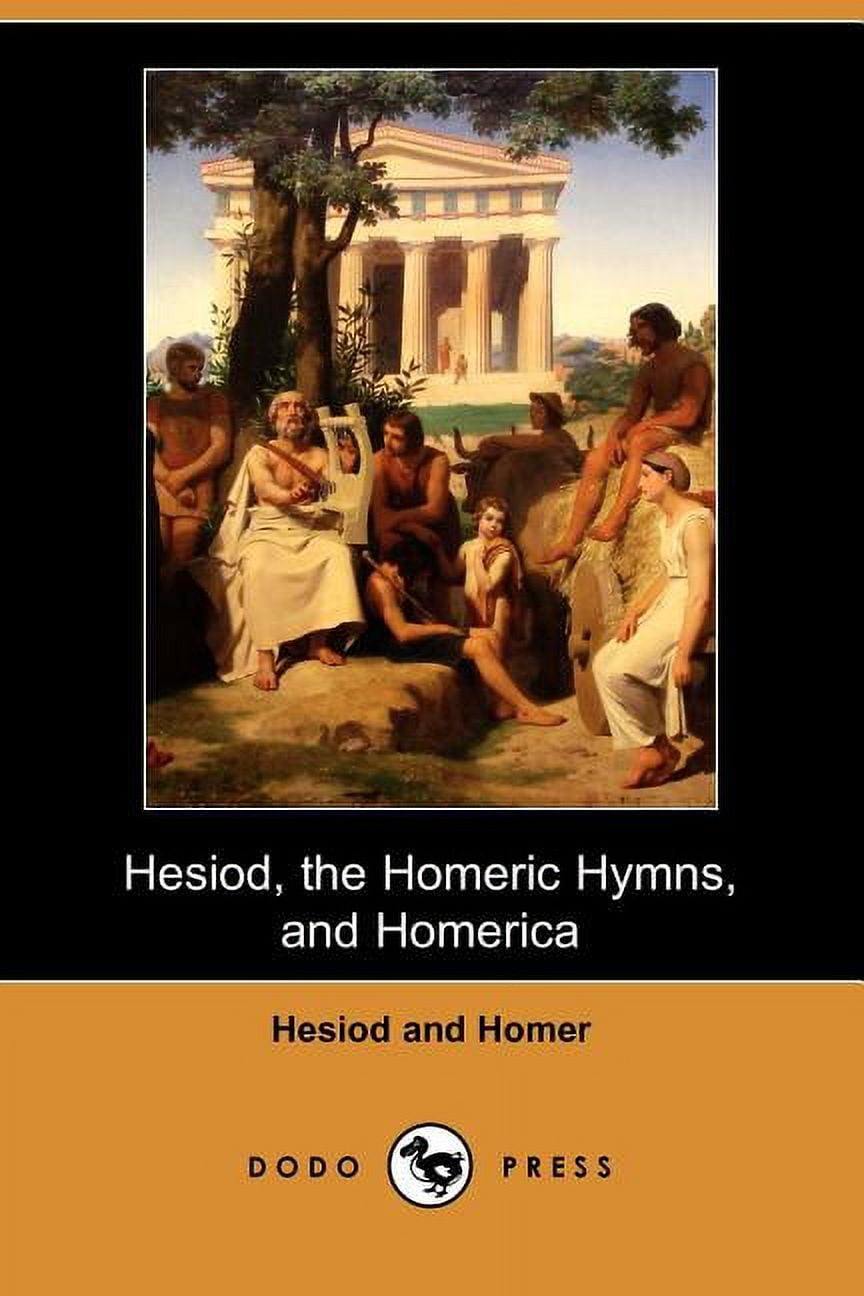 hesiod-the-homeric-hymns-and-homerica-dodo-press-walmart