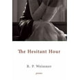 thumbnail image 1 of The Hesitant Hour (Hardcover), 1 of 1