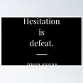 thumbnail image 1 of Hesitation Is Defeat Samurai Japanese Proverbs Poster- Unframed Poster | Wall Art | Perfect For Home Decor & Gifts, 24x36, 1 of 2