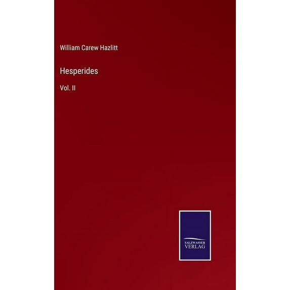 Hesperides: Vol. II (Hardcover)