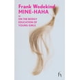 thumbnail image 1 of Hesperus Modern Voices Mine-Haha: or On the Bodily Education of Young Girls, (Paperback), 1 of 1