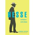 thumbnail image 1 of Pre-Owned Hesse: The Wanderer and His Shadow Hardcover, 1 of 1