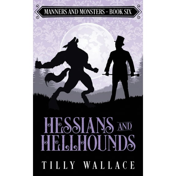 Hessians and Hellhounds, (Paperback)