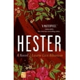 thumbnail image 1 of Hester : A Novel (Paperback), 1 of 2