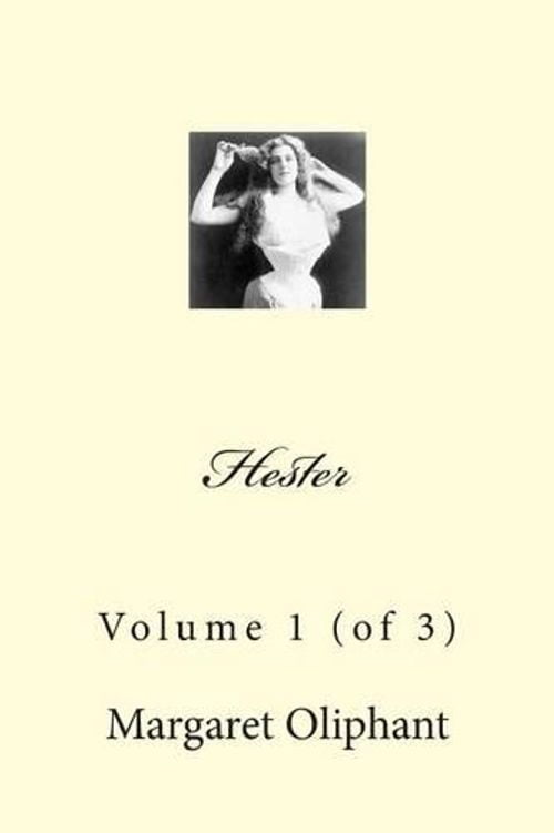 Hester: Volume 1 (of 3) (Paperback)