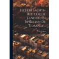 thumbnail image 1 of Het Erfpachts-regt Op De Landerijen Bewesten De Tjimanof... (Paperback), 1 of 1