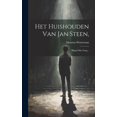 thumbnail image 1 of Het Huishouden Van Jan Steen, : Blijspel Met Zang... (Hardcover), 1 of 1