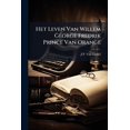 thumbnail image 1 of Het Leven Van Willem George Fredrik Prince Van Orange (Paperback), 1 of 1