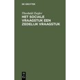 thumbnail image 1 of Het Sociale Vraagstuk Een Zedelijk Vraagstuk, (Hardcover), 1 of 1