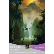 Het Verzameld Werk Van Jack Vance De Oude Aarde De Kronieken van Cadwal, Boek 2 Paperback