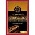 thumbnail image 1 of Het Woord Van de Boeddha: Het woord van de Boeddha - 11 : Anguttara Nikaya - 2 (Series #11) (Paperback), 1 of 1