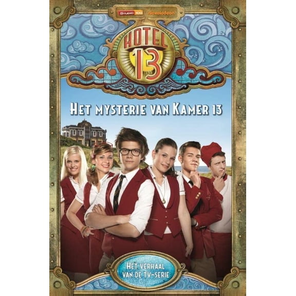 Claudia Weber,Vera Gheysels Het mysterie van kamer 13 (Hotel 13) (Paperback)