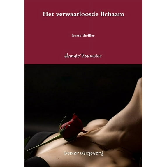 Het verwaarloosde lichaam, (Paperback)