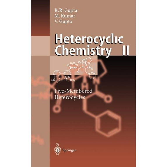 Heterocyclic Chemistry: Volume II: Five-Membered Heterocycles, (Hardcover)