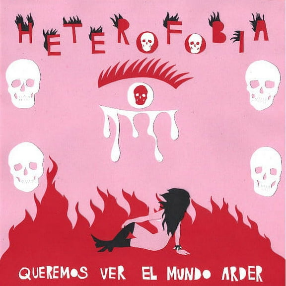Heterofobia - Queremos Ver El Mundo Arder - Music & Performance - Vinyl