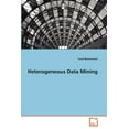thumbnail image 1 of Heterogeneous Data Mining (Paperback), 1 of 1