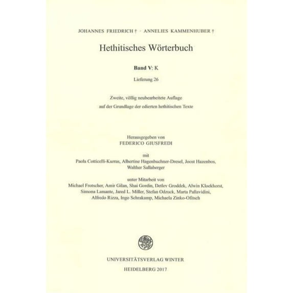 Hethitisches Worterbuch Band V: K (Lieferung 26), (Paperback)